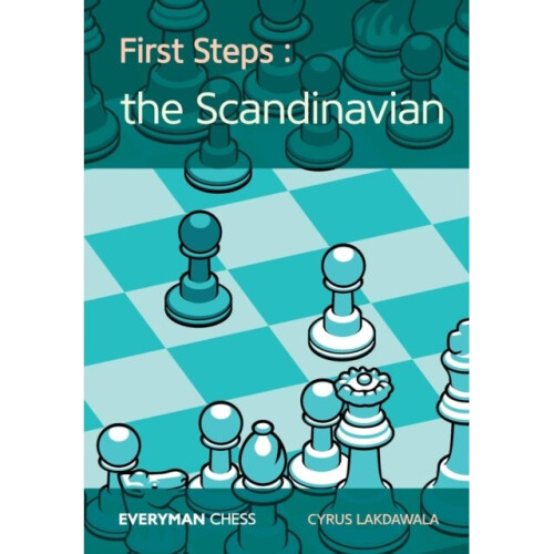 First Steps The Scandinavian by Lakdawala & Cyrus