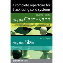 A Complete Repertoire for Black using solid systems by Houska & JovankaVigus & James