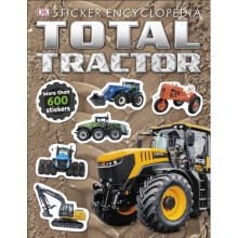 Total Tractor Sticker Encyclopedia by DK