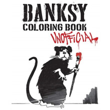 Banksy Coloring Book Unofficial by Magnus Frederiksen