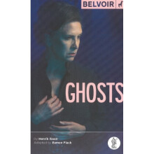 Ghosts by Ibsen & Henrik
