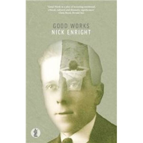 Good Works by Nick Enright