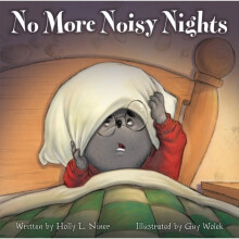 No More Noisy Nights by Niner & Holly L.