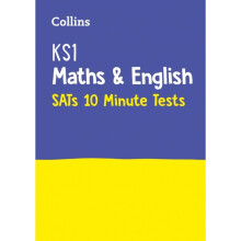 KS1 Maths and English SATs 10-Minute Tests by Collins KS1