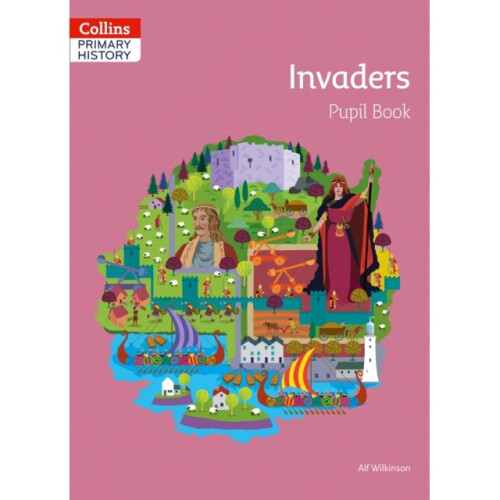 Invaders Pupil Book by Wilkinson & Alf