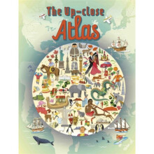 The Up-close Atlas by Rockett & Paul