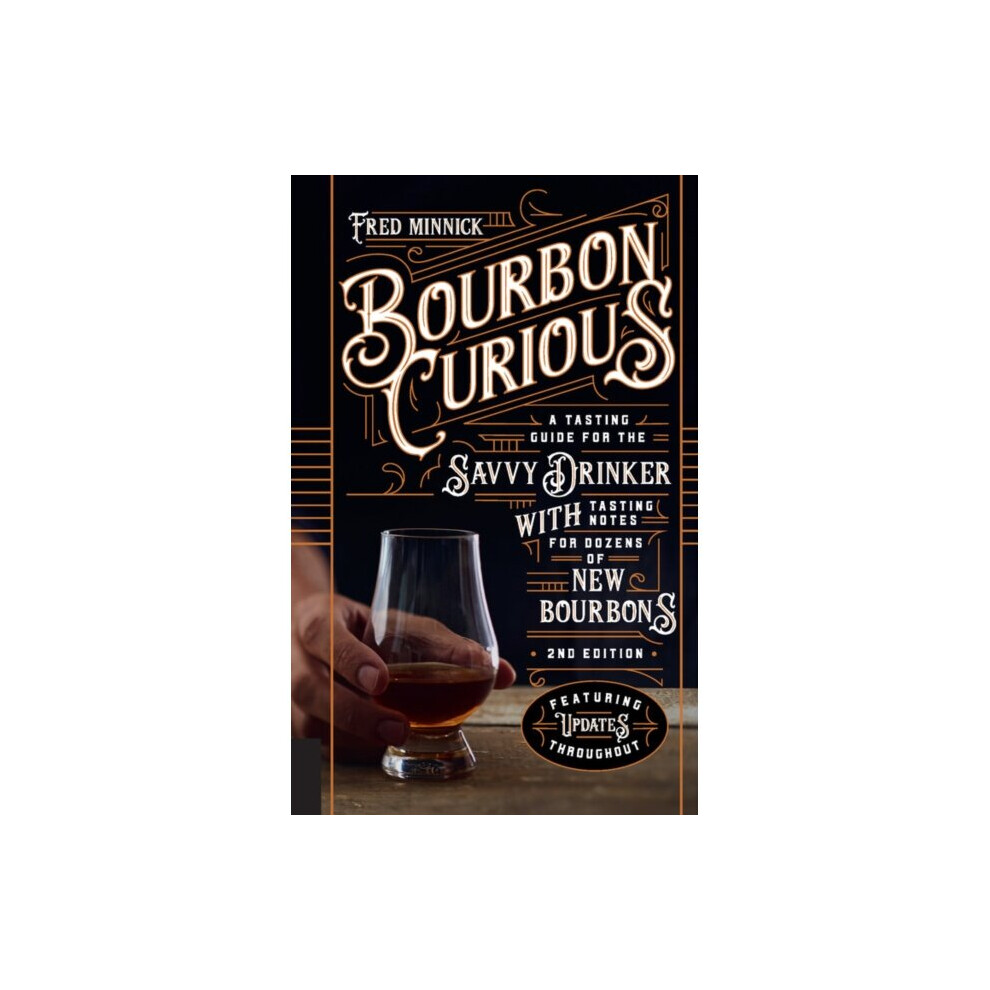 Harvard Common Press & U.s. Bourbon Curious By Minnick & Fred