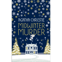 MIDWINTER MURDER Fireside Mysteries from the Queen of Crime by Christie & Agatha
