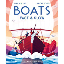 Boats Fast and Slow by Volant & Iris