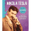 Masterminds: Nikola Tesla 1