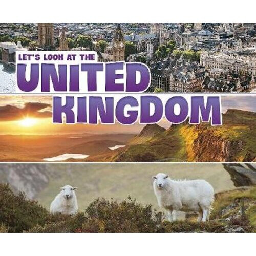Let's Look at the United Kingdom