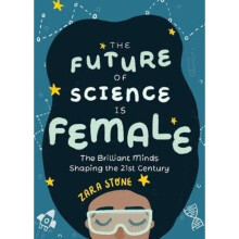 The Future of Science is Female