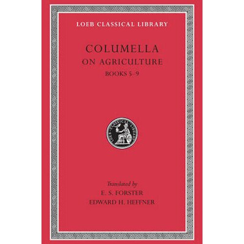 On Agriculture Volume II by Columella