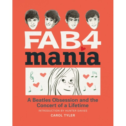 Fab 4 Mania by Tyler & Carol - Book