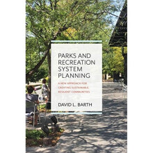 Parks and Recreation System Planning by Barth & David