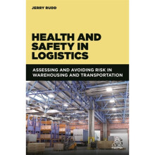 Health and Safety in Logistics by Rudd & Jerry