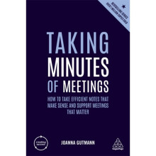 Taking Minutes of Meetings by Gutmann & Joanna