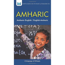 Amharic-English English-Amharic Dictionary & Phrasebook by Series edited by Aquilina Mawadza & Compi