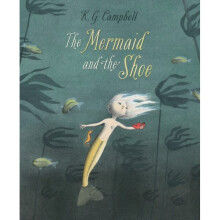 The The Mermaid And The Shoe by Campbell & K. G. - Book