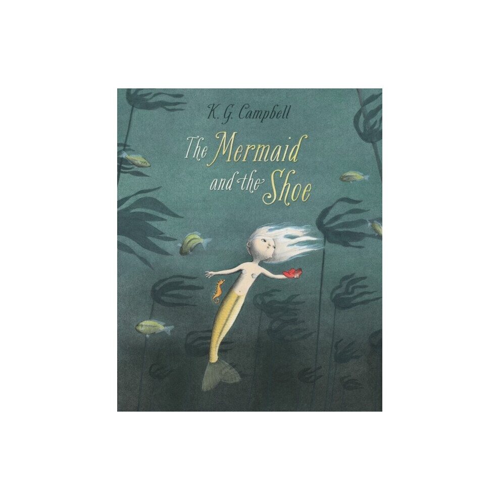 The Mermaid and The Shoe by K. G. Campbell (Paperback Book) - Image 7