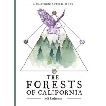 The Forests of California by Kaufmann & Obi