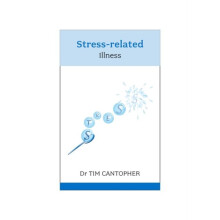 Stress-related Illness by Cantopher & Tim