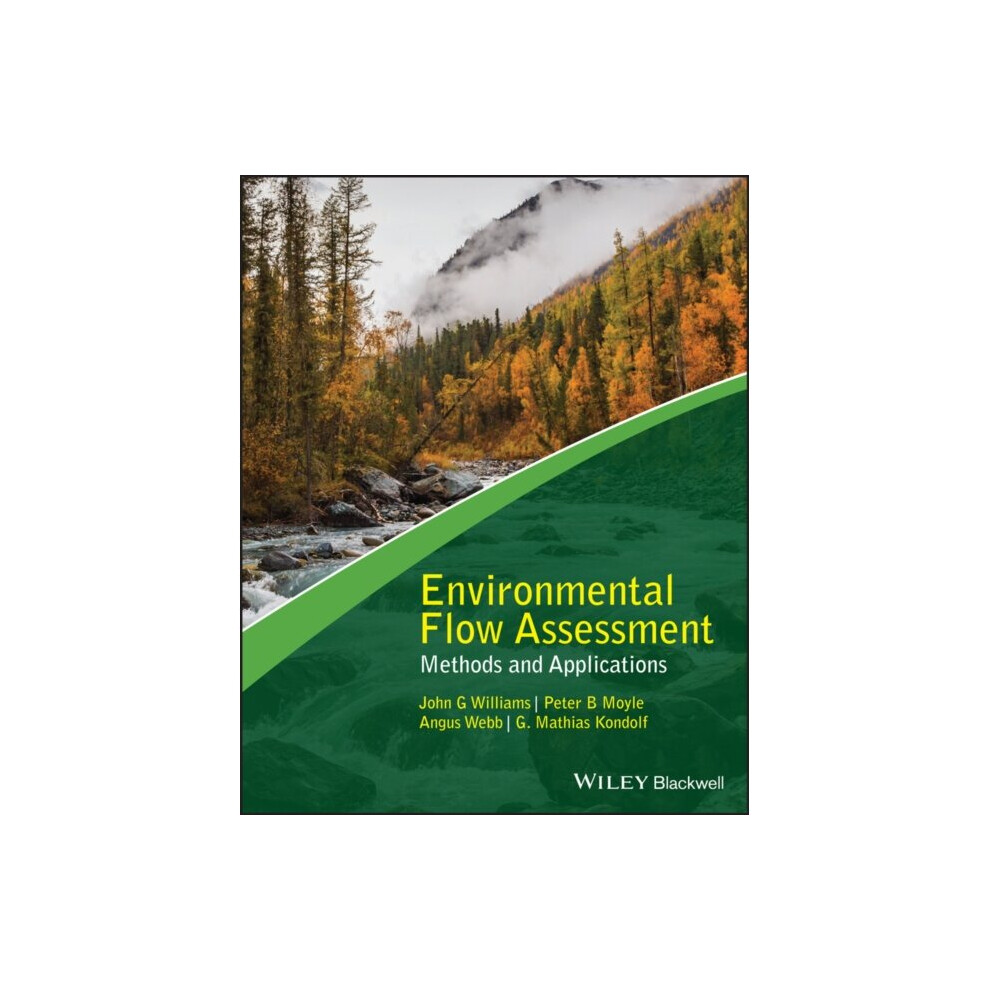 Environmental Flow Assessment by John G Williams