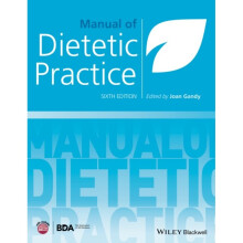 Manual of Dietetic Practice by Joan Gandy