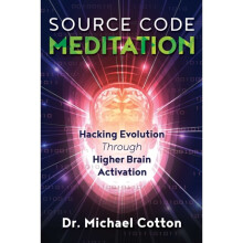 Source Code Meditation by Cotton & Dr. Michael