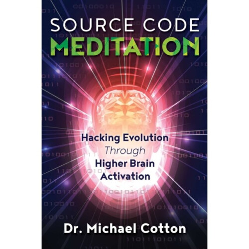Source Code Meditation by Cotton & Dr. Michael