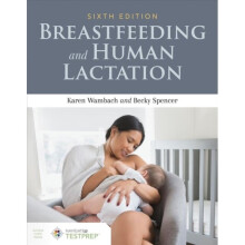 Breastfeeding And Human Lactation by Wambach & KarenSpencer & Becky