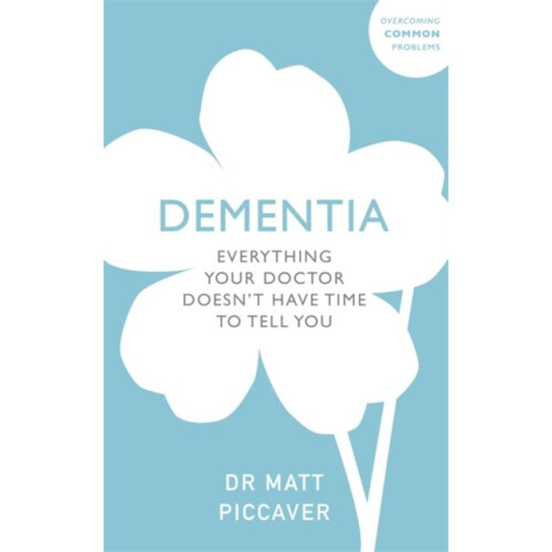 Dementia by Piccaver & Matt