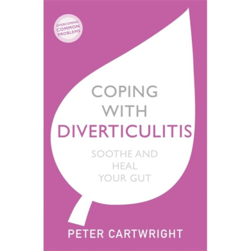 Coping with Diverticulitis by Cartwright & Peter
