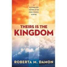 Theirs Is The Kingdom by Damon & Roberta