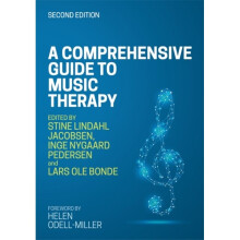 A Comprehensive Guide to Music Therapy 2nd Edition by Stine Lindahl Jacobsen