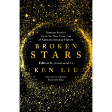 Broken Stars by Ken Liu
