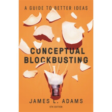 Conceptual Blockbusting Fifth Edition by Adams & James L.