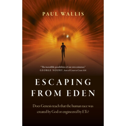 Escaping from Eden by Wallis & Paul
