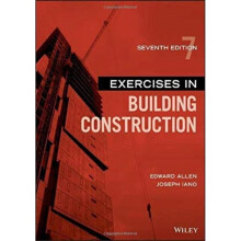 Exercises in Building Construction by Allen & EdwardIano & Joseph