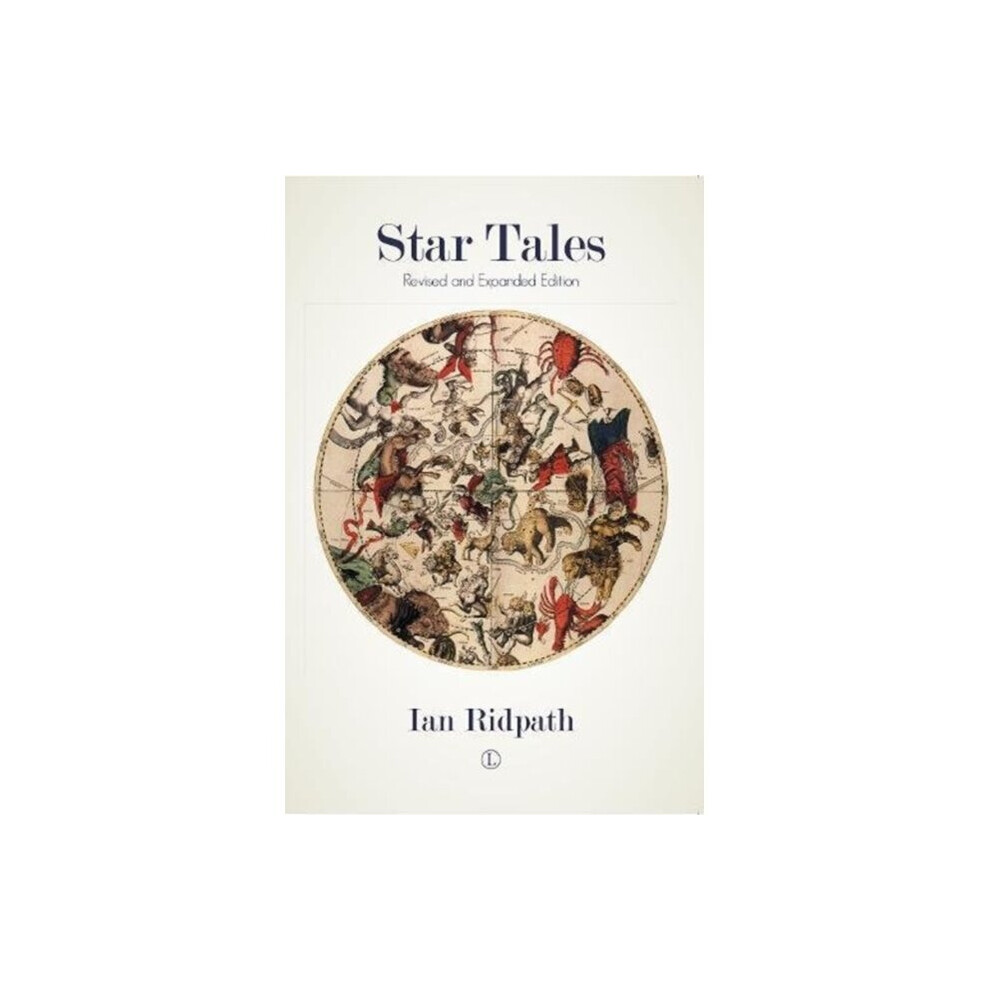 Star Tales  Revised and Expanded Edition by Ian Ridpath