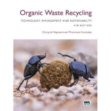 Organic Waste Recycling Technology Management and Sustainability by Polprasert & ChongrakKoottatep &