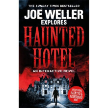 Joe Weller Explores Haunted Hotel by Weller & Joe