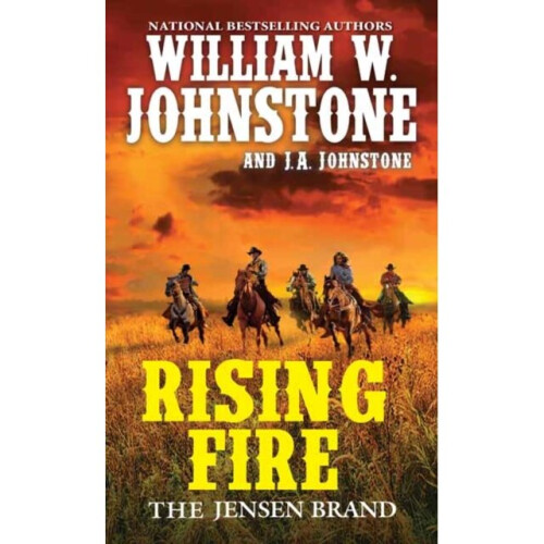 Rising Fire by Johnstone & William W.Johnstone & J.A.