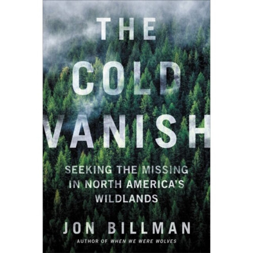 The Cold Vanish by Billman & Jon
