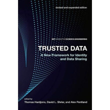 Trusted Data by Edited by Thomas Hardjono & Edited by David L Shrier & Edited by Alex Pentland