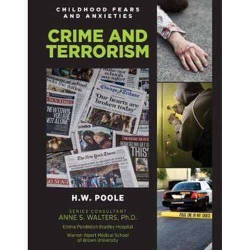 Crime and Terrorism by Poole & H.W.
