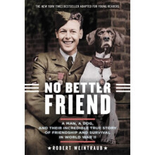 No Better Friend Young Readers Edition by Weintraub & Robert