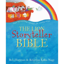 The Lion Storyteller Bible by Hartman & Bob