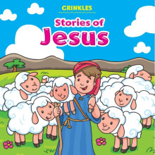 Crinkles Stories of Jesus by Illustrated by Monica Pierazzi Mitri