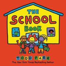 The School Book by Parr & Todd